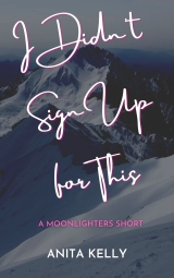 I Didn't Sign Up for This: A Moonlighters Short