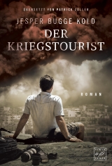 Der Kriegstourist (German Edition)