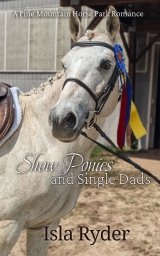 Show Ponies and Single Dads