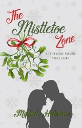 The Mistletoe Zone