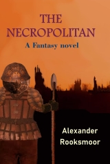 The Necropolitan