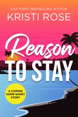 Reason to Stay