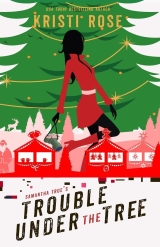 Samantha True's Trouble Under the Tree: Special Edition (Decorated Edges)