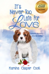 It's Never Too Late for Love: Everyone Deserves a Fairy Tale Ending