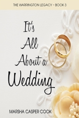 It's All About a Wedding