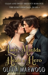 Lady Matilda Heals a Hero