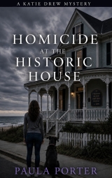 Homicide at the Historic House