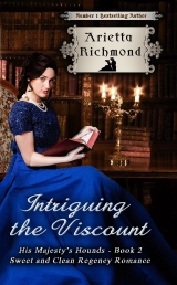 Intriguing the Viscount