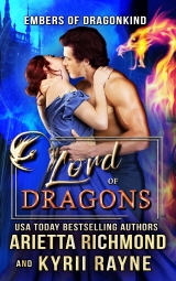 Lord of Dragons: An Embers of Dragonkind Story
