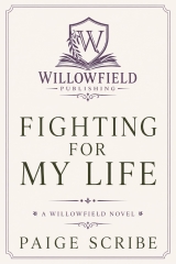 Fighting for My Life