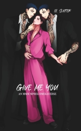 Give Me You