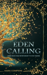 Eden Calling