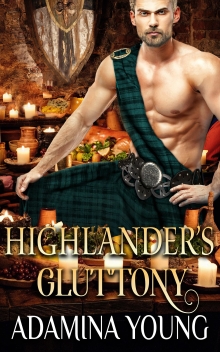 Highlander’s Gluttony