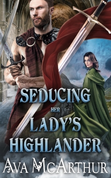 Seducing Her Lady’s Highlander