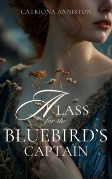 A Lass for the Bluebird’s Captain