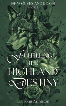 Fulfilling Her Highland Destiny