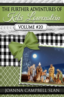 The Further Adventures of Kiki Lowenstein, Volume #20: Short Stories that Accompany the Kiki Lowenstein Mystery Series