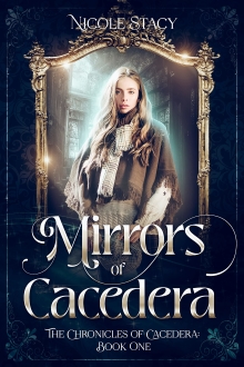 Mirrors of Cacedera