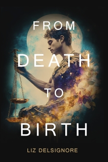 From Death to Birth