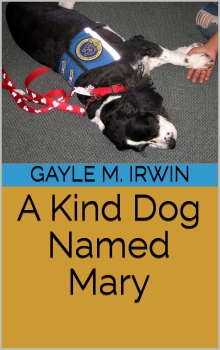 A Kind Dog Named Mary