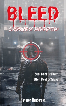 BLEED: Shadows of Redemption