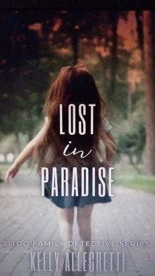Lost In Paradise