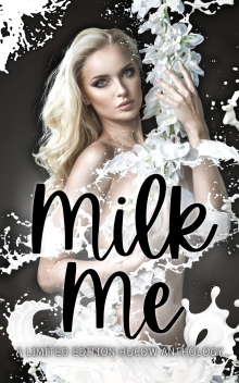 Milk Me