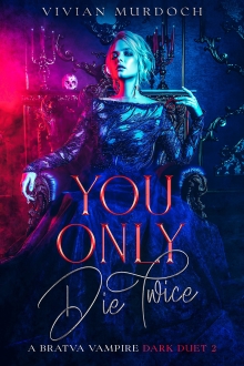 You Only Die Twice