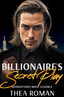 Billionaire’s Secret Play