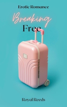 Breaking Free