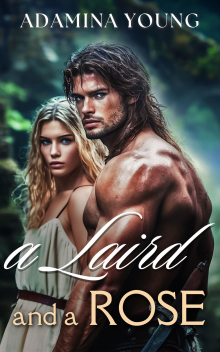 A Laird and a Rose