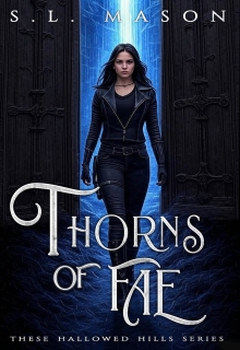 Thorns of Fae: Beauty is only skin deep, but Wyld goes to the bone.