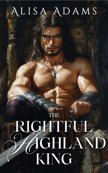The Rightful Highland King