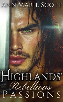 Highlands’ Rebellious Passions