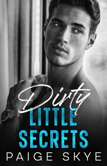 Dirty Little Secrets