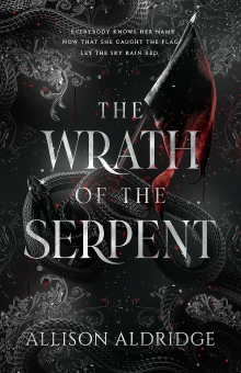The Wrath of the Serpent