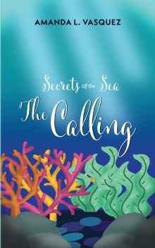 Secrets of the Sea: The Calling