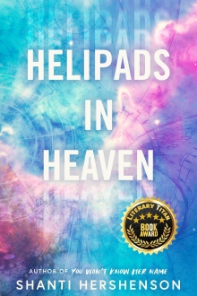 Helipads in Heaven