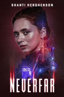 Neverfar: a novel