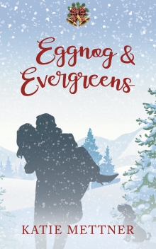 Eggnog and Evergreens