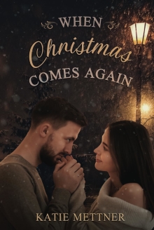 When Christmas Comes Again
