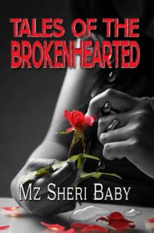 Tales Of The BrokenHearted
