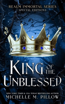 King of the Unblessed: Realm Immortal Special Editions