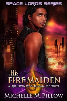 His Fire Maiden: A Qurilixen World Novel