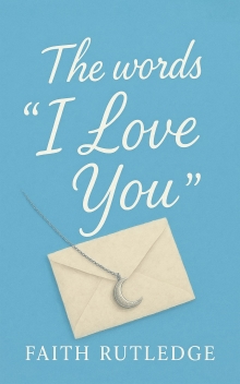 The Words "I Love You"