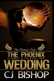 The Phoenix Wedding: Complete Volume