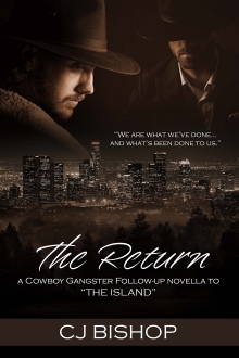 The Return: The Island (a Cowboy Gangster follow-up novella)