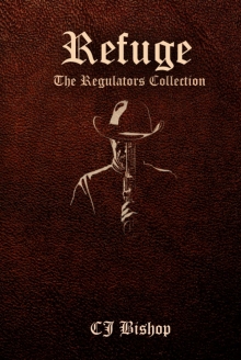 Refuge: The Regulators Collection