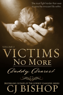 Victims No More: Daddy Dearest
