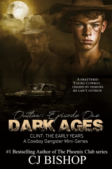 Outlaw: Dark Ages: Clint - The Early Years (Episode One)
